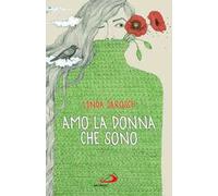 Amo la donna che sono