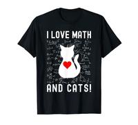 Amo la matematica e i gatti! - Matematica e amante dei gatti, insegnante di matematica Maglietta