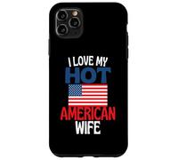 Amo la mia calda moglie americana divertente relazione americana Custodia per iPhone 11 Pro Max