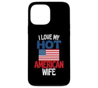 Amo la mia calda moglie americana divertente relazione americana Custodia per iPhone 13 Pro Max