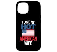 Amo la mia calda moglie americana divertente relazione americana Custodia per iPhone 15