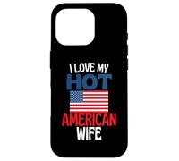 Amo la mia calda moglie americana divertente relazione americana Custodia per iPhone 16 Pro