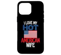 Amo la mia calda moglie americana divertente relazione americana Custodia per iPhone 16 Pro Max