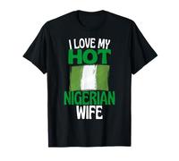Amo la mia Calda Moglie nigeriana Divertente relazione in Nigeria Maglietta
