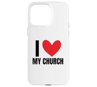 Amo la mia Chiesa Pastore Congregazione Ministro cristiano Dio Custodia per iPhone 15 Pro Max