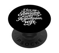 Amo la mia impressionante moglie argentina citazione PopSockets PopGrip Adesivo