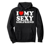 Amo la mia ragazza sexy I cuore la mia ragazza calda Felpa con Cappuccio