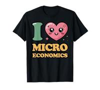 Amo la Microeconomia Maglietta