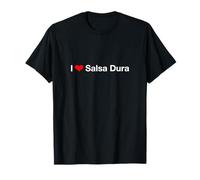 Amo la Salsa Dura Maglietta
