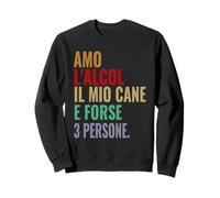 Amo L'Alcol Il Mio Cane Frase Divertente Uomo Donna Alcol Felpa