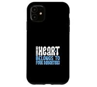 Amo le mie quattro figlie Custodia per iPhone 11