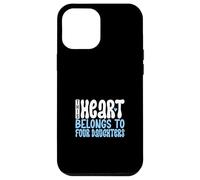 Amo le mie quattro figlie Custodia per iPhone 12 Pro Max