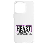 Amo le mie quattro figlie Custodia per iPhone 15 Pro Max