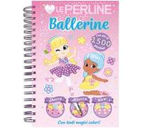 Amo le perline. Ballerine. Ediz. a colori. Con 1500 perline