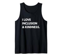 Amo l'inclusione e la gentilezza Sii Un Buon Essere Umano Amore Gentile Canotta