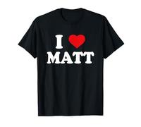 Amo Matt I heart Matt Ik Hou Van Matt Maglietta