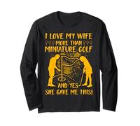 Amo mia Moglie più del Golf in Miniatura e Sì, Mi ha Dato Maglia a Manica