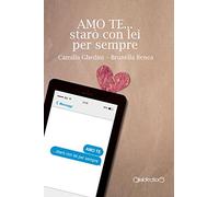 Amo te... starò con lei per sempre