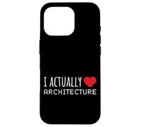AMO VERAMENTE L'ARCHITETTURA Scuola divertente Custodia per iPhone 16 Pro
