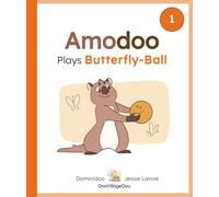 Amodoo Plays Butterfly-Ball: A Time for Everything
