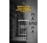 Amomamma. Il carcere visto attraverso il tatuaggio
