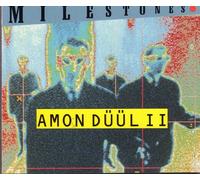 Amon Duul II - Milestones: Amon Duul II