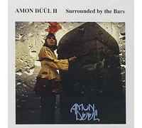 AMON DUUL II - Surrounded By the Bars