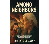 Among Neighbors: The Story of Pelagia Radecka and Yoav Potash's Exploration of Polish-Jewish Relations During the Holocaust