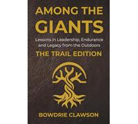 Among the Giants: Trail Edition
