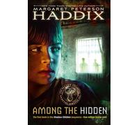 Among the Hidden: Volume 1