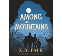 Among the Mountains