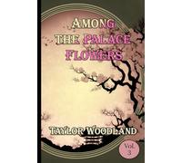 Among the Palace Flowers Vol. 3