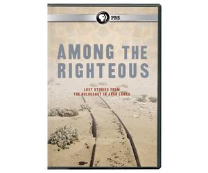 Among the Righteous: Lost Stories from the Holocaust in Arab Lands