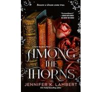 Among the Thorns: 2