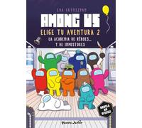 Among Us. Elige tu aventura 2: La academia de héroes... y de impostores