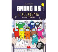 Among Us. L'accademia. Libro gioco: Vol. 2