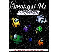 AMONGST US SKETCHBOOK, Best blank white pages with premium art paint among us characters cover for painting, drawing, writing, sketching and doodling, wide papers