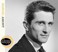 Amont Marcel - Chanson Francaise