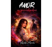 Amor a pinceladas