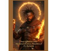 Amor A Primera Vista: Una Épica Aventura, Romántica de Fe y Redención