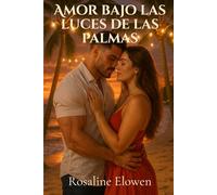 Amor bajo las luces de las palmas: Un romance navideño en una isla