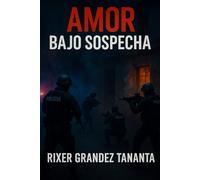 AMOR BAJO SOSPECHA