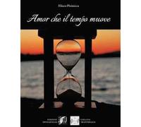 Amor che il tempo muove