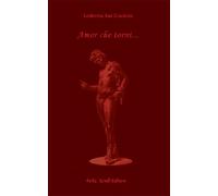 Amor che torni...Un'educazione sentimentale (Secondo libro).