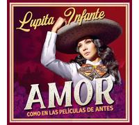 Lupita Infante – Amor Como En Las Peliculas De Antes – Vinile (LP) – Sony Music