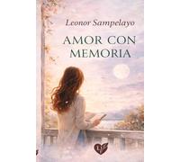 Amor con memoria