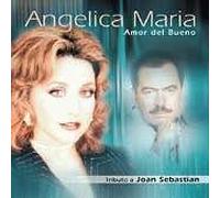 Amor Del Bueno: Tributo a Joan Sebastian
