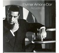 Amor E Dor Acustico