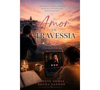 Amor em travessia: O fio invisível da vida