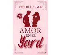 Amor en el Yard: Novela corta de romance universitario